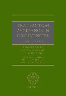 Parry / Ayliffe QC / Shivji |  Transaction Avoidance in Insolvencies | Buch |  Sack Fachmedien