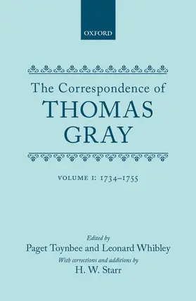 Gray / Toynbee / Whibley |  Correspondence of Thomas Gray | Buch |  Sack Fachmedien