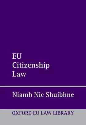 Nic Shuibhne |  EU Citizenship Law | Buch |  Sack Fachmedien