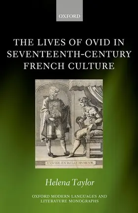 Taylor |  Lives of Ovid in Seventeenth-Century French Culture | Buch |  Sack Fachmedien
