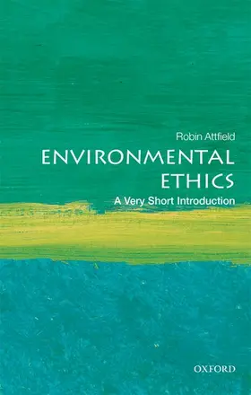 Attfield |  Environmental Ethics | Buch |  Sack Fachmedien