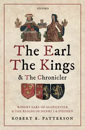 Patterson |  The Earl, the Kings, and the Chronicler | Buch |  Sack Fachmedien