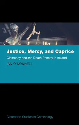 O'Donnell | Justice, Mercy, and Caprice | Buch | 978-0-19-879847-7 | sack.de
