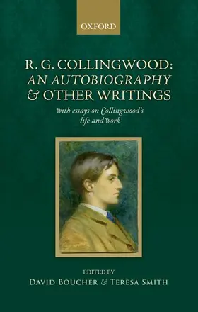 Boucher / Smith |  R. G. Collingwood: An Autobiography and other writings | Buch |  Sack Fachmedien