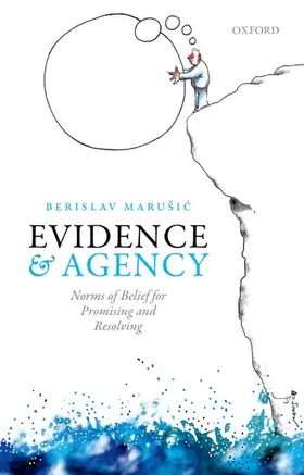 Marusic |  Evidence and Agency | Buch |  Sack Fachmedien