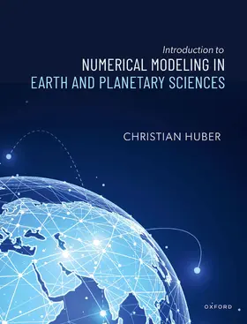 Huber |  Introduction to Numerical Modeling in the Earth and Planetary Sciences | Buch |  Sack Fachmedien