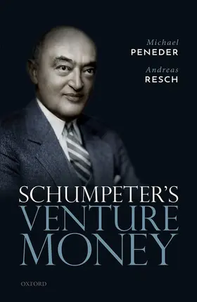 Peneder / Resch |  Schumpeter's Venture Money C | Buch |  Sack Fachmedien