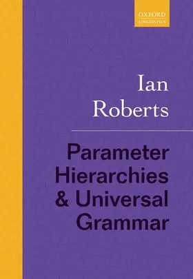 Roberts |  Parameter Hierarchies and Universal Grammar | Buch |  Sack Fachmedien