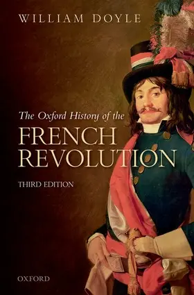 Doyle |  The Oxford History of the French Revolution | Buch |  Sack Fachmedien