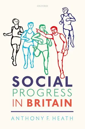 Heath / Garratt / Kashyap |  Social Progress in Britain | Buch |  Sack Fachmedien