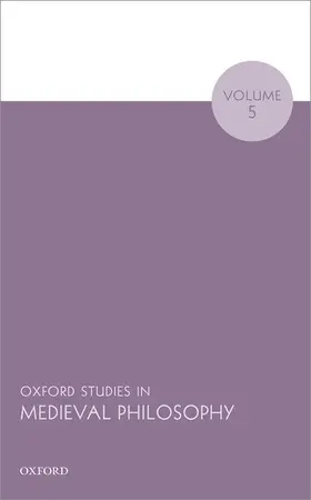 Pasnau |  Oxford Studies in Medieval Philosophy Volume 5 | Buch |  Sack Fachmedien