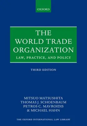 Matsushita / Schoenbaum / Mavroidis |  The World Trade Organization | Buch |  Sack Fachmedien