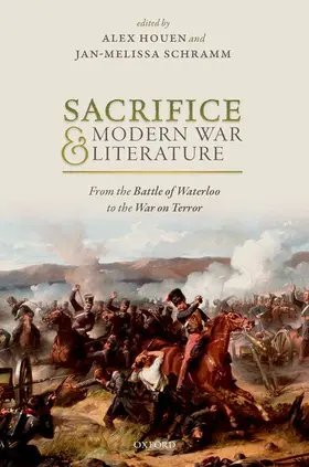 Houen / Schramm |  Sacrifice and Modern War Literature | Buch |  Sack Fachmedien