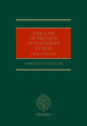 Spangler |  The Law of Private Investment Funds | Buch |  Sack Fachmedien