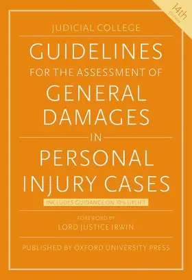 Judicial College |  Guidelines for the Assessment of General Damages in Personal Injury Cases | Buch |  Sack Fachmedien