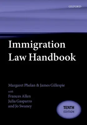 Phelan / Gillespie / Allen |  Immigration Law Handbook | Buch |  Sack Fachmedien