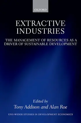 Addison / Roe |  Extractive Industries | Buch |  Sack Fachmedien