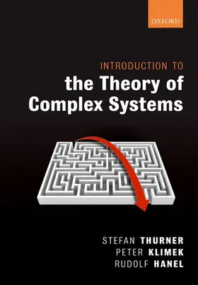 Thurner / Hanel / Klimek |  Introduction to the Theory of Complex Systems | Buch |  Sack Fachmedien