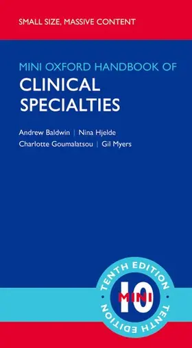 Baldwin / Hjelde / Goumalatsou |  Oxford Handbook of Clinical Specialties - Mini Edition | Buch |  Sack Fachmedien