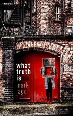 Jago |  What Truth Is | Buch |  Sack Fachmedien