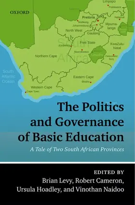 Levy / Cameron / Hoadley |  The Politics and Governance of Basic Education | Buch |  Sack Fachmedien