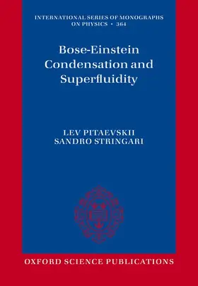 Pitaevskii / Stringari |  Bose-Einstein Condensation and Superfluidity | Buch |  Sack Fachmedien