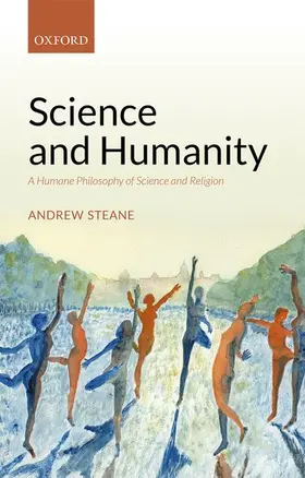 Steane |  Science and Humanity | Buch |  Sack Fachmedien