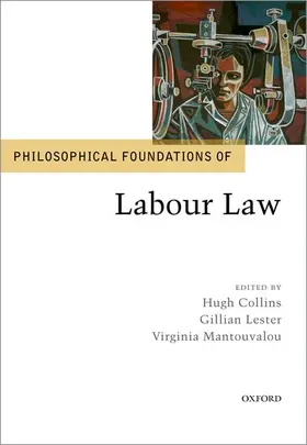 Al / Collins / Lester |  PHILOS FOUNDATIONS OF LABOUR LAW PF C | Buch |  Sack Fachmedien
