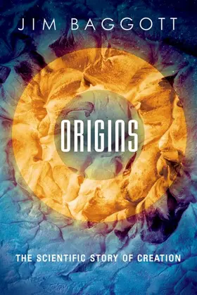 Baggott | Origins | Buch | 978-0-19-882600-2 | www2.sack.de