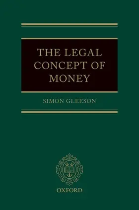 Gleeson |  LEGAL CONCEPT OF MONEY C | Buch |  Sack Fachmedien