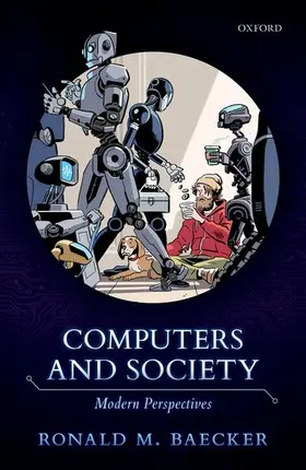 Baecker |  Computers and Society | Buch |  Sack Fachmedien