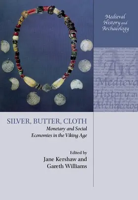 Kershaw / Williams / Sindbaek |  Silver, Butter, Cloth | Buch |  Sack Fachmedien