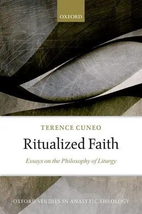 Cuneo |  Ritualized Faith | Buch |  Sack Fachmedien