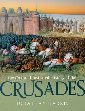 Harris |  The Oxford Illustrated History of the Crusades | Buch |  Sack Fachmedien
