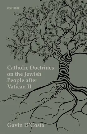 D'Costa |  Catholic Doctrines on Jews After the Second Vatican Council | Buch |  Sack Fachmedien