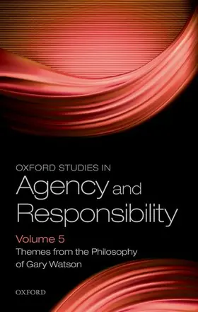 Coates / Tognazzini |  Oxford Studies in Agency and Responsibility Volume 5 | Buch |  Sack Fachmedien