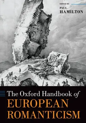 Hamilton |  The Oxford Handbook of European Romanticism | Buch |  Sack Fachmedien