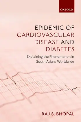 Bhopal |  Epidemic of Cardiovascular Disease and Diabetes | Buch |  Sack Fachmedien