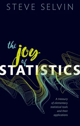 Selvin |  The Joy of Statistics | Buch |  Sack Fachmedien