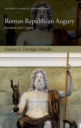 Driediger-Murphy |  Roman Republican Augury | Buch |  Sack Fachmedien