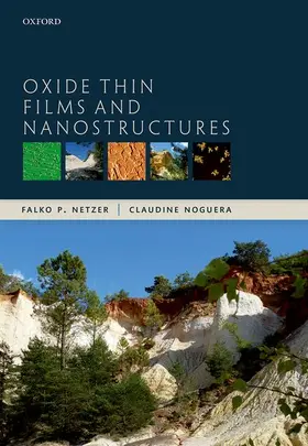 Netzer / Noguera |  Oxide Thin Films and Nanostructures | Buch |  Sack Fachmedien