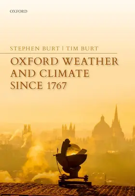 Burt | Oxford Weather and Climate Since 1767 | Buch | 978-0-19-883463-2 | sack.de