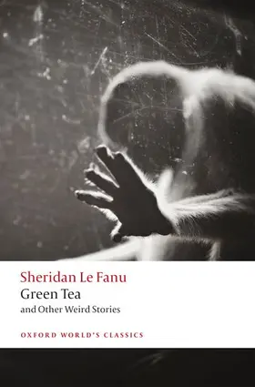 Le Fanu / Worth | Green Tea | Buch | 978-0-19-883588-2 | sack.de