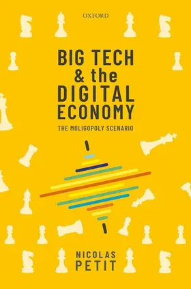 Petit |  BIG TECH & DIGITAL ECONOMY C | Buch |  Sack Fachmedien