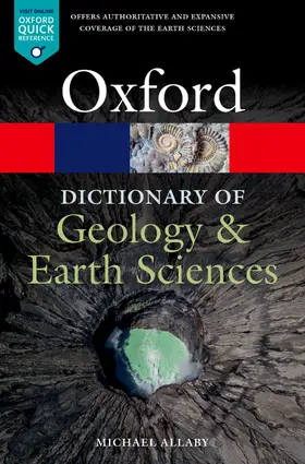 Allaby |  A Dictionary of Geology and Earth Sciences | Buch |  Sack Fachmedien
