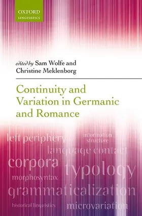 Wolfe / Meklenborg |  Continuity and Variation in Germanic and Romance | Buch |  Sack Fachmedien
