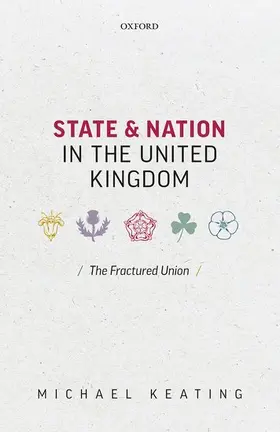 Keating |  STATE & NATION IN UNITED KINGDOM C | Buch |  Sack Fachmedien