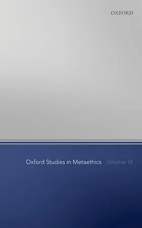 Shafer-Landau |  Oxford Studies in Metaethics Volume 14 | Buch |  Sack Fachmedien