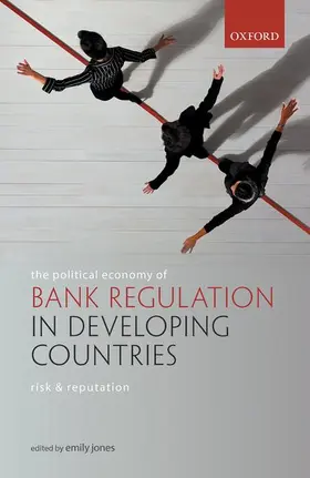 Jones |  Political Economy of Bank Regulation in Developing Countries | Buch |  Sack Fachmedien