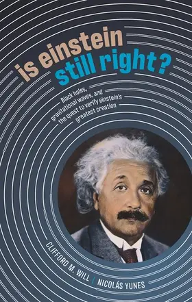 Will / Yunes | Is Einstein Still Right? | Buch | 978-0-19-884212-5 | www2.sack.de